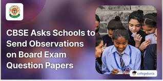 CBSE Asks Schools to Send Observations on Board Exam Question Papers 2024